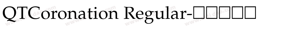 QTCoronation Regular字体转换
